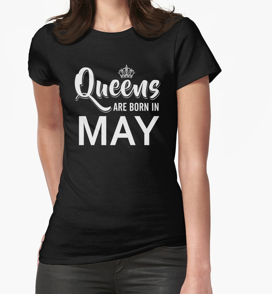 Queens are born in may
